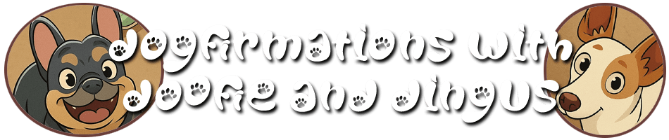 Dogfirmations with Doofie and Dingus